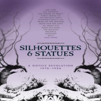 Purchase VA - Silhouettes & Statues: A Gothic Revolution 1978-1986 CD5