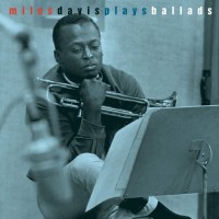 Purchase Miles Davis - Miles Davis Plays Ballads