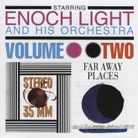 Purchase Enoch Light - Stereo 35/Mm, Vol.2 & Far Away Places Vol. 2