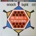 Buy Enoch Light - Big Brass & Percussion (Vinyl) Mp3 Download