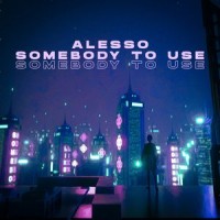Purchase Alesso - Somebody To Use (CDS)