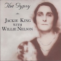Purchase Jackie King - The Gypsy (With Willie Nelson)