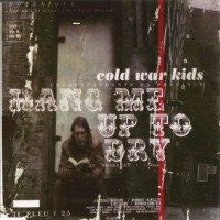 Purchase Cold War Kids - Hang Me Up To Dry (CDS)