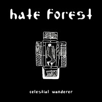 Purchase Hate Forest - Celestial Wanderer (EP)