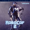 Purchase Leonard Rosenman - Robocop 2 (Deluxe Edition) Mp3 Download