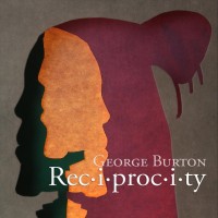 Purchase George Burton - Reciprocity