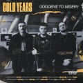 Buy Cold Years - Goodbye To Misery Mp3 Download