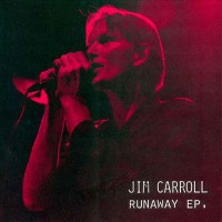 Purchase Jim Carroll - Runaway (EP)
