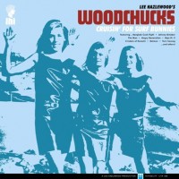 Purchase Lee Hazlewood's Woodchucks - Cruisin' For Surf Bunnies