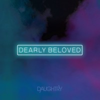 Purchase Daughtry - Dearly Beloved (Deluxe Version)