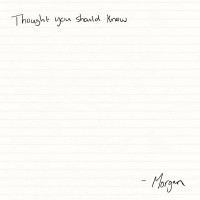 Purchase Morgan Wallen - Thought You Should Know (CDS)