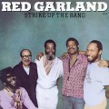 Buy Red Garland - Strike Up The Band (Vinyl) Mp3 Download
