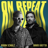 Purchase Robin Schulz & David Guetta - On Repeat (CDS)