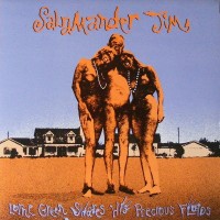 Purchase Salamander Jim - Lorne Green Shares His Precious Fluids (Vinyl)