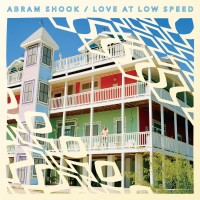 Purchase Abram Shook - Love At Low Speed