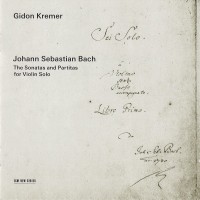 Purchase Gidon Kremer - Bach: The Sonatas And Partitas For Violin Solo CD2