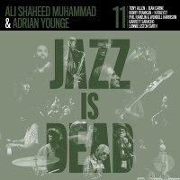 Purchase Adrian Younge & Ali Shaheed Muhammad - Jazz Is Dead 011
