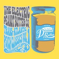 Purchase The Electric Peanut Butter Company - Trans-Atlantic Psych Classics Vol.1