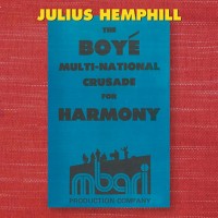Purchase Julius Hemphill - Julius Hemphill (1938 - 1995): The Boyé Multi-National Crusade For Harmony CD1