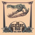 Buy The Electric Mud - Bull Gator Mp3 Download