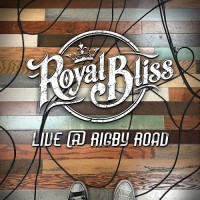 Purchase Royal Bliss - Live @ Rigby Road