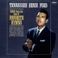 Purchase Tennessee Ernie Ford - Sings From His Book Of Favorite Hymns (Vinyl)