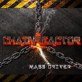 Buy Chainreactor - Mass Driver Mp3 Download
