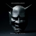 Buy Headdreamer - Noise In Silence (CDS) Mp3 Download