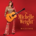 Buy Michelle Wright - Milestone Mp3 Download