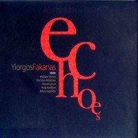 Purchase Yiorgos Fakanas - Echoes