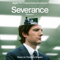 Purchase Theodore Shapiro - Severance: Season 1 (Apple TV+ Original Series Soundtrack)