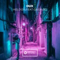 Buy Dux - Hold On (Feat. Giulia Be) (CDS) Mp3 Download
