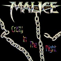 Purchase Malice - Crazy In The Night (EP)