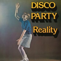 Purchase Reality - Disco Party