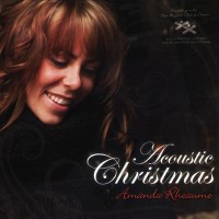 Purchase Amanda Rheaume - Acoustic Christmas