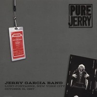 Purchase Jerry Garcia Band - Pure Jerry: Lunt-Fontanne, Nyc, The Best Of The Rest 15-30.10.1987 CD1