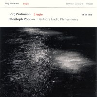 Purchase Christoph Poppen - Jörg Widmann: Elegie (With Deutsche Radio Philharmonie)