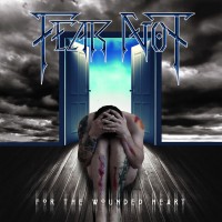 Purchase Fear Not - For The Wounded Heart (EP)