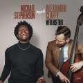 Buy Michael Stephenson & The Alexander Claffy Trio - Michael Stephenson Meets The Alexander Claffy Trio Mp3 Download