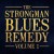 Buy The Strongman Blues Remedy - The Strongman Blues Remedy Vol. 1 Mp3 Download