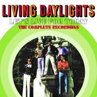 Purchase Living Daylights - Let's Live For Today: The Complete Recordings