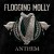 Buy Flogging Molly - Anthem Mp3 Download