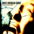 Buy Great American Ghost - Power Through Terror Mp3 Download