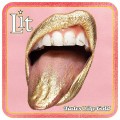 Buy Lit - Tastes Like Gold Mp3 Download