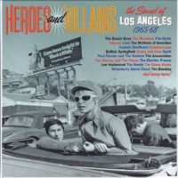 Purchase VA - Heroes And Villains (The Sound Of Los Angeles 1965-68) CD1