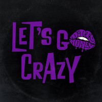 Purchase Dirty Honey - Let's Go Crazy (CDS)