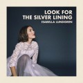 Buy Isabella Lundgren - Look For The Silver Lining Mp3 Download