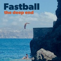 Purchase Fastball - The Deep End