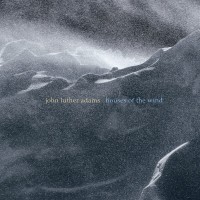 Purchase John Luther Adams - Houses Of The Wind
