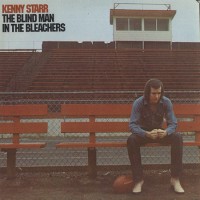 Purchase Kenny Starr - The Blind Man In The Bleachers (Vinyl)